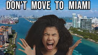 Don't Move to Miami | Reasons people Regret moving to Miami Florida