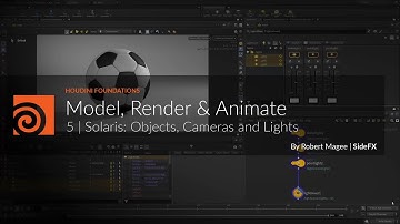 H20.5 Foundations | Model Render Animate 5 | Layout: Cameras and Lights
