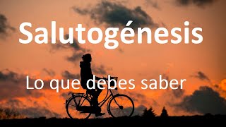 Salutogénesis: lo que debes saber