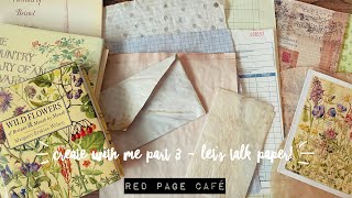Create with me - A simple junk journal (Part 3 - Paper!) #diyjunkjournal #junkjournal