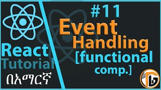 ReactJS Tutorial - 11 - Event Handling on Class components