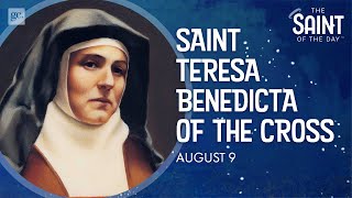 From Atheism to Sainthood (St. Edith Stein)