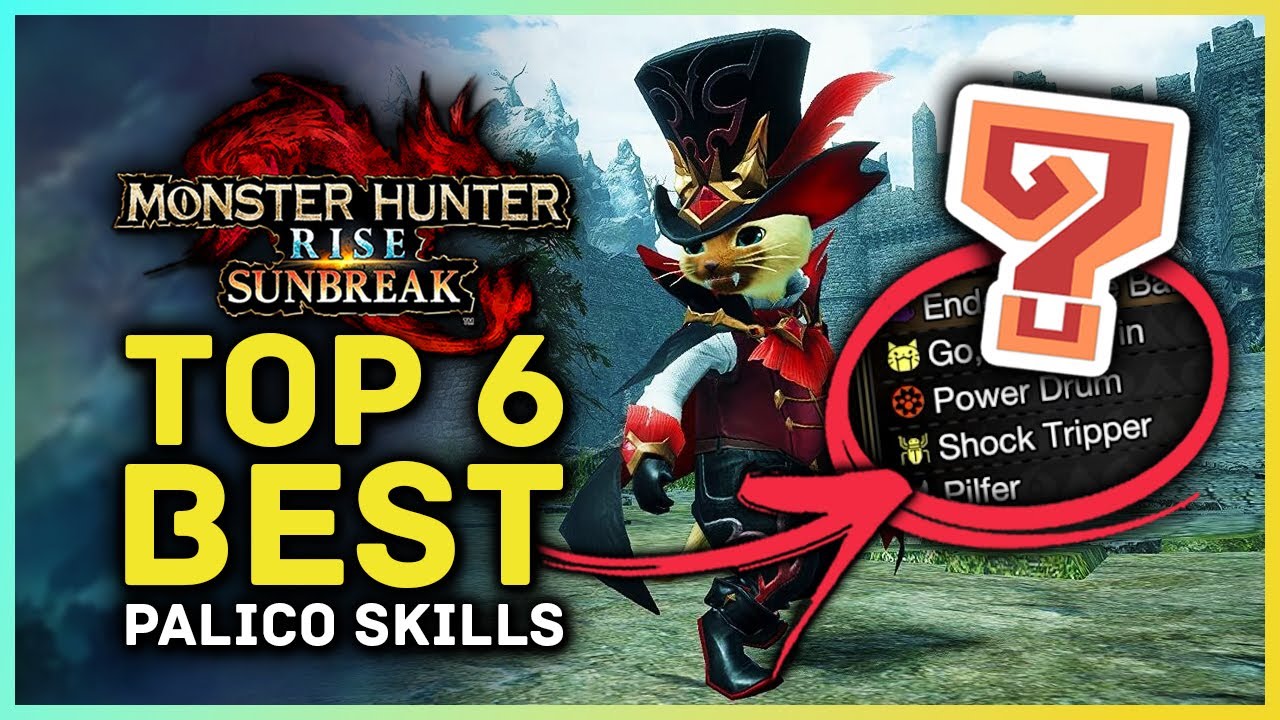 Monster Hunter Rise Sunbreak Top 6 Best Palico Skills You Need To Try