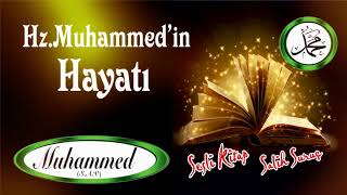 Peygamber Efendimizin Hayatı 5. Bolum