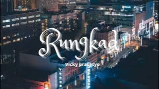 Rungkad lirik dan lagu Cover Sasa Tasia ft