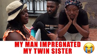 Ep 557 My Man Impregnated My Twin Sister and I