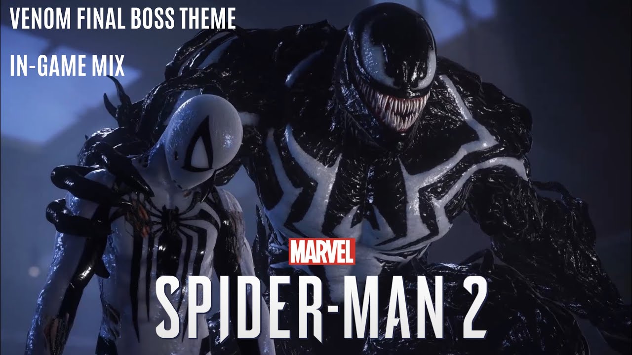 VENOM Final Boss Theme   In Game Unofficial Soundtrack   Marvels Spider Man 2