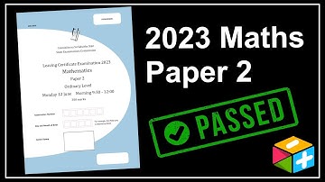 How to Pass Leaving Cert Maths - 2023 Ordinary Level Paper 2