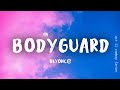 Beyoncé - BODYGUARD (Lyrics)