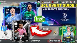 UCL EVENT FREE GUIDE FC MOBILE 24!! NEW MOMENTS EXCHANGE, 97 HAALAND, MLS SUAREZ & HEROES FC MOBILE!