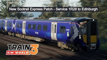 TSW3 | New Patch - Service 1R28 | Class 385 | Scotrail Express: Edinburgh to Glasgow | AWS+DSD