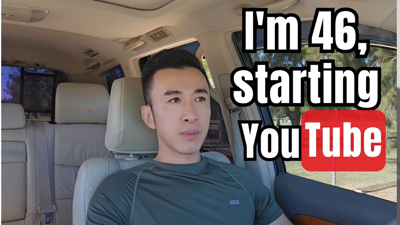 I'm scared but started a YouTube channel at 46 years old and why you ...
