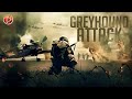 GREYHOUND ATTACK 🎬 Exclusive Full Action Movies Premiere 🎬 English HD 2024