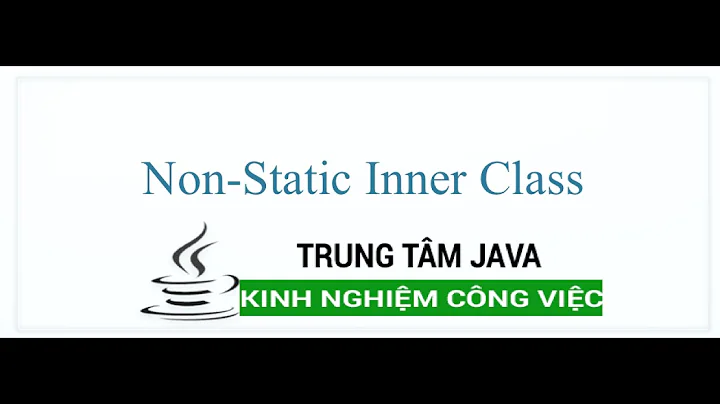 Java Cơ Bản 61 Non Static Inner Class