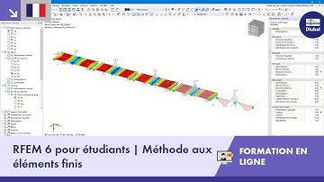 RFEM 6 | Étudiants | Introduction à la MEF | 29 juillet 2022