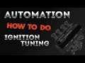 Automation How To: Ignition Tuning - YouTube