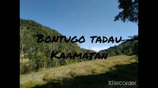 Bontugo tadau kaamatan - [Lirik lagu]