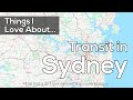 Things I Love About... | Transit in Sydney