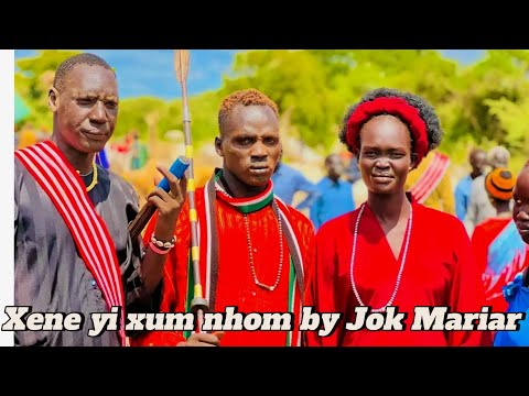 JOK MARIAR NEW CLASSIC DERGEL Xene Yi Xum Nhom By Jok Marial