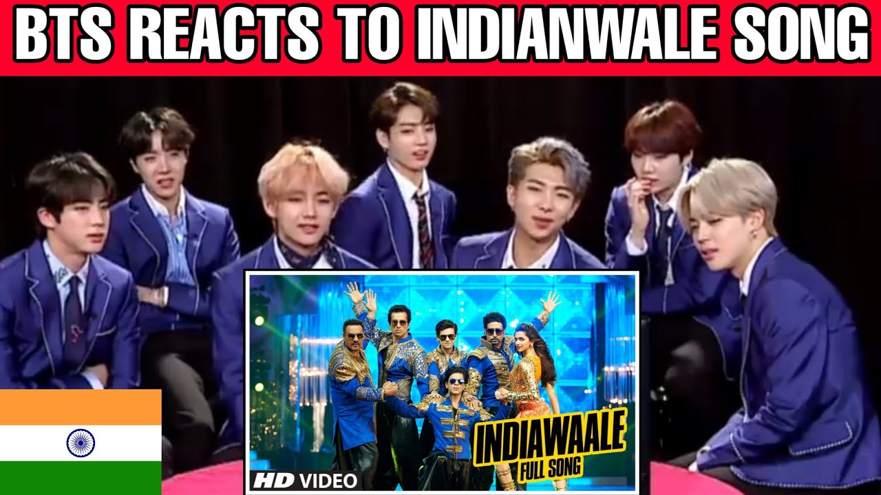 Bts Reaction To Bollywood Songs Indian Wale Happy New Year Bts Reaction To Indian Song Korean Tv Youtube