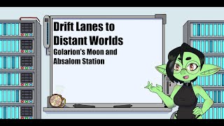 Starfinder Drift Lanes to Distant Worlds: Golarion's Moon and Absalom Station