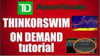 Thinkorswim On Demand Trading Tutorial For Beginners