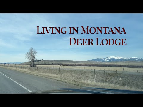 Living in Montana-Deer Lodge