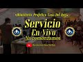 Ministerios Casa del Rey Servicio En Vivo