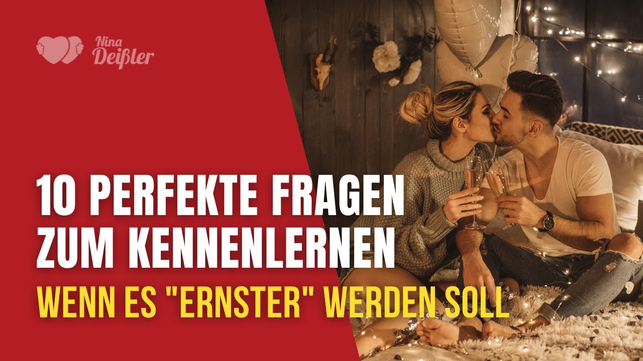 10 Anregende Fragen zum Kennenlernen für mehr Tiefe und Nähe |  Nina Deißler