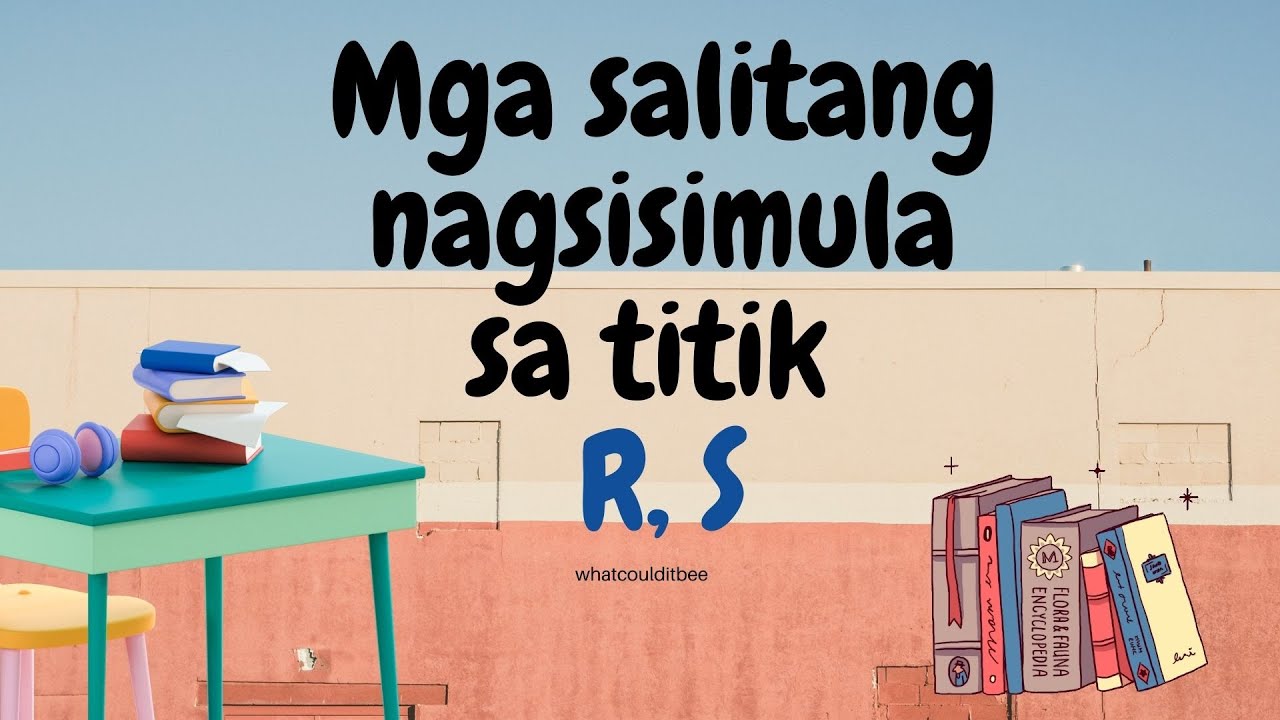Mga salitang nagsisimula sa titik R at S | Magbasa tayo - YouTube