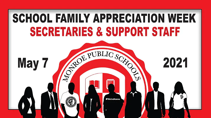 School Family Appreciation Week - 2021 - Secretaries and Support Staff