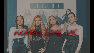 Little Mix - Woman Like Me (Banx & Ranx Remix)