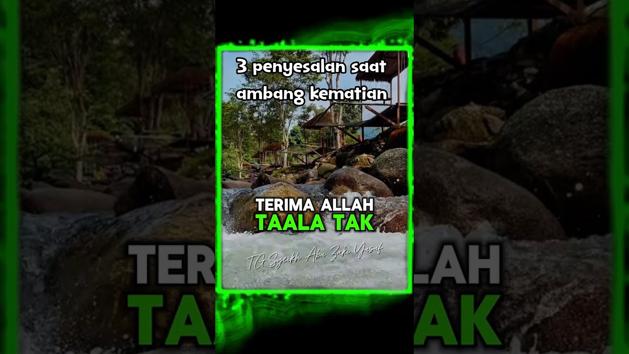 3 penyesalan saat ambang kematian 🥺 Allahuakbar..