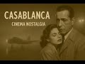 『カサブランカ』愛と犠牲を描いたハリウッドの伝説【映画解説・名作映画|シネマ・ノスタルジー】