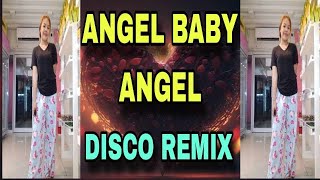 Download lagu ANGEL BABY ANGEL X REYNE COVER [ DISCO REMIX 2024 ] [ DJ REX TAMBOK REMIX  ] [ KMC DJSS ]