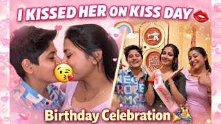 I KISSED HER ON KISS DAY 😘💋 Birthday Celebration 🎉🎈#kissday #birthday