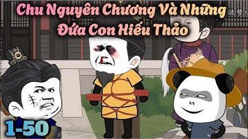 Hà Nhân Chu Lão Nhị,Chu Nguyên Chương Là Đồ Chó | Tập 1-50 | Hà Nhân Xuyên Không