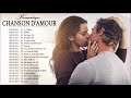 Chansons D'amour en Française ❤️❤️❤️ Les Plus Belles Chansons D'amour Française