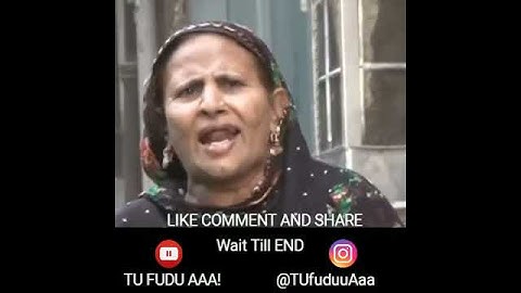 Bhen Di Lun Ehna Di - Fudi Yon Da Rajeyo Paye Aa - Tu Fudu Aaa !