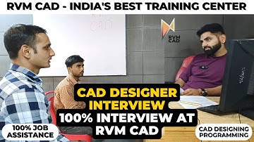 Mechanical Engineering & CAD Design Interview | Learn Autocad & Solidworks at RVM CAD