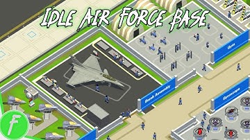 Idle Air Force Base Gameplay HD (Android) | NO COMMENTARY