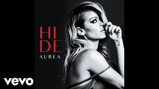 Video thumbnail of "Aurea - Hide"