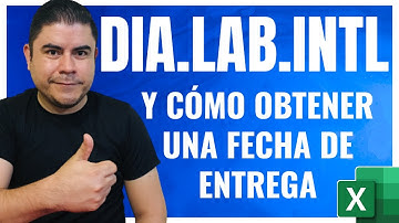 Función DIA.LAB.INTL en Excel para obtener una fecha final con base en días no laborables