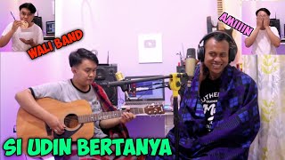 WALI - SI UDIN BERTANYA KOPLO AKUSTIK | feat Hanz