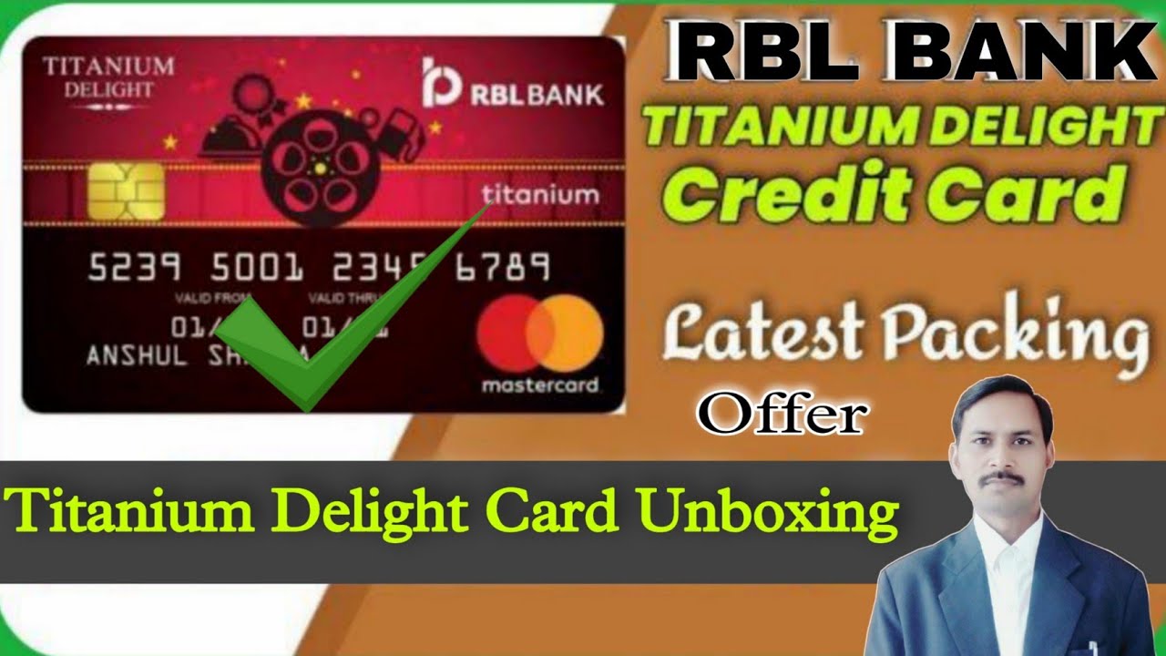 RBL Titanium Delight Credit Card Unboxing | rbl titanium delight credit card