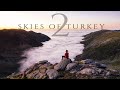 Skies of turkey 2  best places of turkey aerial 4k drone