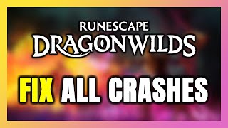 How to FIX RuneScape: Dragonwilds Crashing, Freezing, Not Launching, Stuck & Black Screen