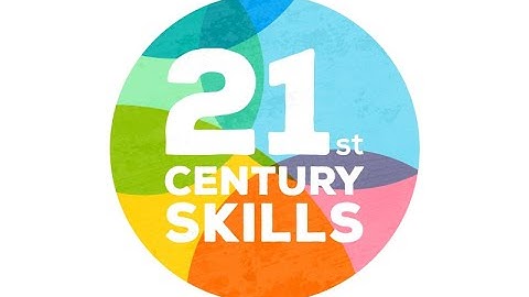 21ST CENTURY SKILLS CATEGORIES