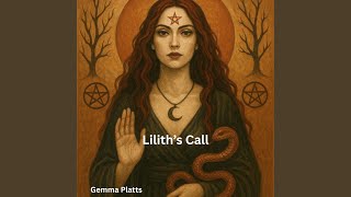 Lilith's Call