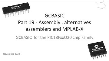 PT19: PIC18FxxQ20 chip Family - ASM and integration with MPLAB